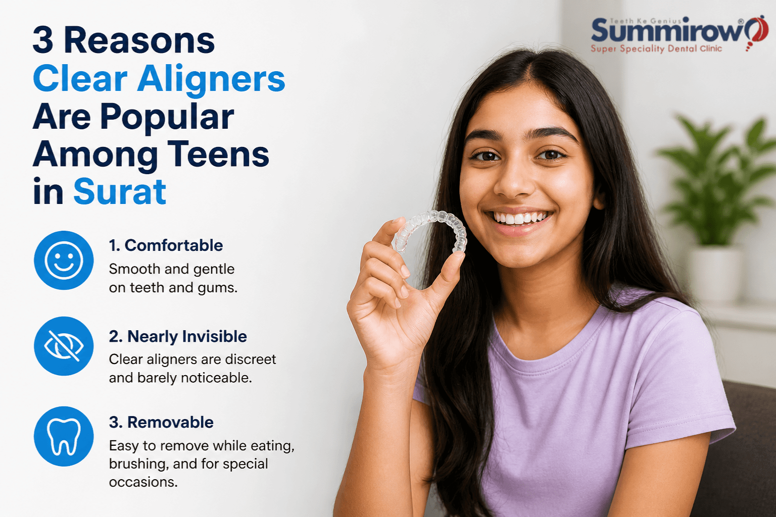 3 Reasons Clear Aligners Are Popular Among Teens in Surat