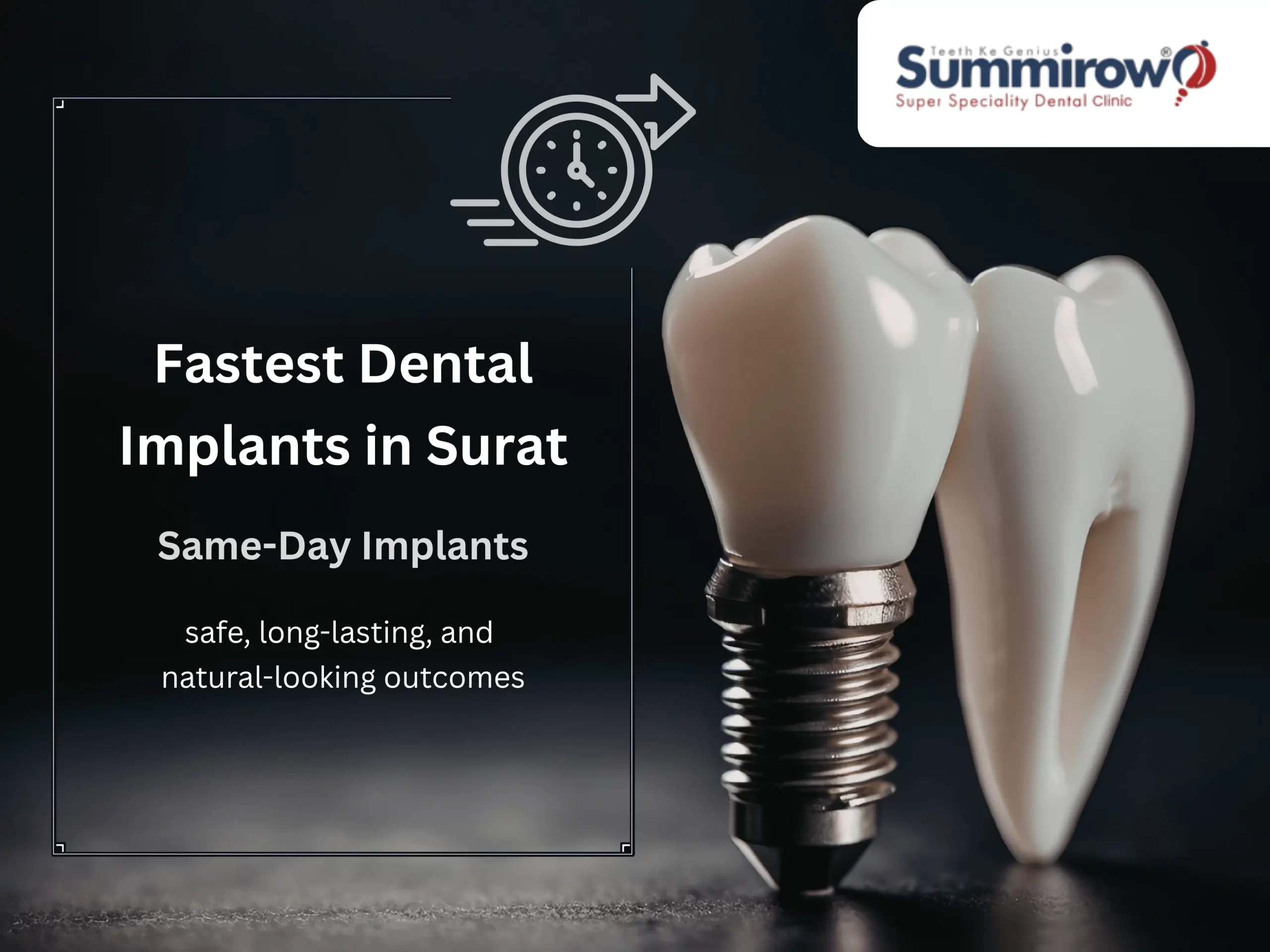 Are Fastest Dental Implants in Surat Effective?